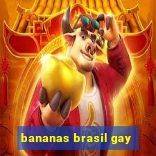 bananas brasil gay